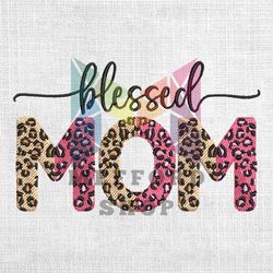 Blessed Mom Pink Brown Leopard Embroidery