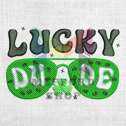 Lucky Dude Patrick Glasses Embroidery Design