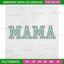 mama floral applique design embroidery