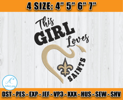 This Girl Loves Saints Embroidery, New Orleans Saints Logo Embroidery, NFL Sport, Embroidery Design files
