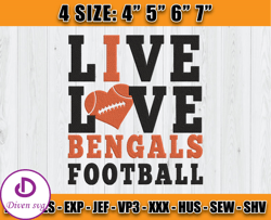 Live Love Bengals Football Embroidery, Bengals NFL Embroidery, Bengals embroidery,