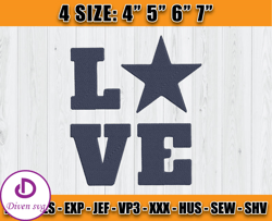 Love Cowboys Embroidery, Love Embroidery Design, Dallas Cowboys Embroidery, NFL Embroidery, D4 - Diven