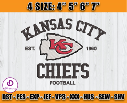 Kansas City Chiefs Football Est 1960, Logo Chiefs Design,NFL Embroidery, Football Embroidery Design, Sport Embroidery, D