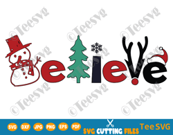 Believe Christmas SVG Cuttable Design Believe in Christmas SVG PNG Shirt Cut file Image DIY Believe Christmas Sign SVG F