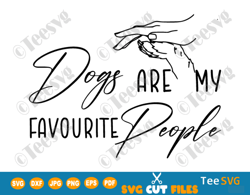 Dog Shirt SVG, Dogs Are My Favorite People SVG, Dog Lover SVG, Dog Mama SVG, Dog Mom SVG, Dog Rescue SVG, Fur Mom Pet Lo