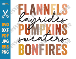 Flannels Hayrides Pumpkins Sweaters Bonfires SVG PNG Vintage Print Fall Sublimation for shirts, Autumn, Thanksgiving, Oc