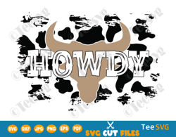 Cowgirl SVG PNG, Howdy SVG PNG Sublimation, Cowboy SVG, Western Cow Texas Country Farm Rodeo Small Town Boho Southern Gi