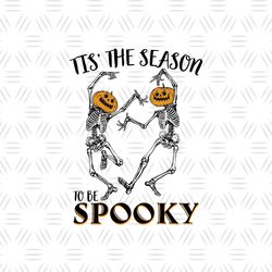 Tis The Season To Be Spooky Png, Halloween Png, Tis The Season Png, To Be Spooky Png, Skellington Png, Killington Png, P