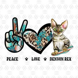 Peace Love Denvon Rex Cat Cowhide Png