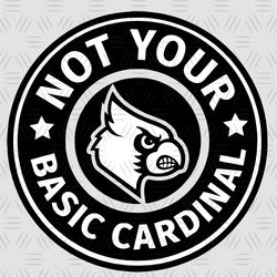 Cardinals SVG, High School Mascot, School Spirit , Not Your Basic Cardinals, Cardinals Cricut Cut Files , Silhouette, Sc