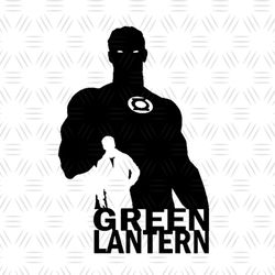 Marvel Avengers Superheroes Green Lantern SVG Silhouette Cricut File