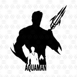 Marvel Avengers Superheroes Aquaman SVG Silhouette Cricut File