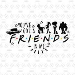 You Are Got A Friend In Me Toy Story SVG Silhouette