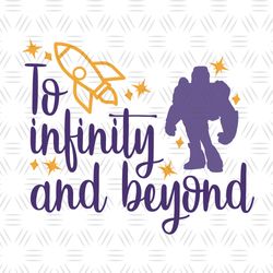 To Infinity And Beyond Toy Story Buzz Lightyear SVG Vector