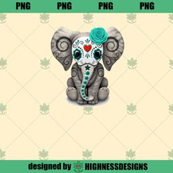 Sugar Skull Elephant T Day Of The Dead Highness Design PNG Download