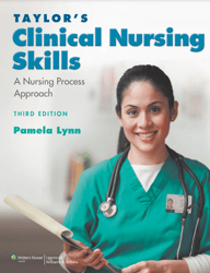 Taylor's Clinical Nursing Skills: A Nursing Process Approach 3rd Edition PDF Download
