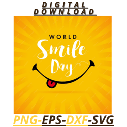 SMILE DAY :  Png / Svg Digital File/ ART
