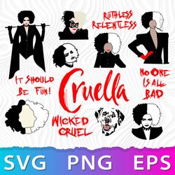 Cruella De Vil SVG, Cruella SVG, Cruella 2021 Quotes, Cruella Silhouette