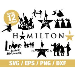 Hamilton svg vector bundle cricut american musical broadway rise up love doesn't discriminate logo