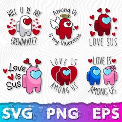 Among Us Valentine SVG, Among Us Cricut SVG, Among Us Love PNG, Among Us Valentines Printable ,DigitalCrct ,DAStore