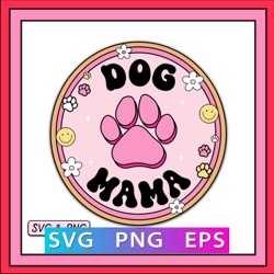 Trendy Dog Mama SVG & PNG Design, Digital Download, Dog Mom Svg Cut File, Cute Dog Lover Sublimation Png, Free Commercia