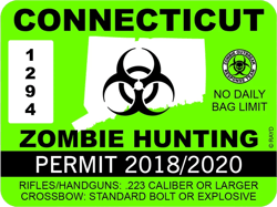Connecticut Zombie Hunting Permit Sticker Self Adhesive Vinyl outbreak response team - C174