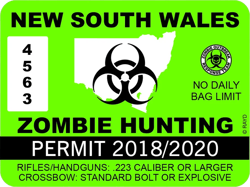 New South Wales Zombie Hunting Permit Sticker Self Adhesive Vinyl Australia Aussie - C1598