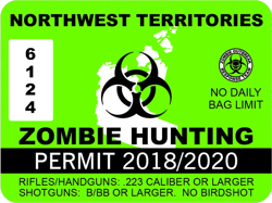 Northwest Territories Zombie Hunting Permit Sticker Self Adhesive Vinyl Canada nt - C1176
