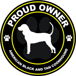Proud Owner American Black and Tan Coonhound Sticker Self Adhesive Vinyl dog canine pet - C741