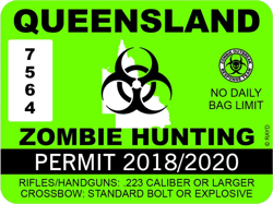 Queensland Zombie Hunting Permit Sticker Self Adhesive Vinyl Australia Australian AU - C1590