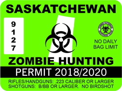 Saskatchewan Zombie Hunting Permit Sticker Self Adhesive Vinyl Canada sk - C1206
