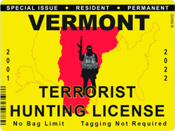 Vermont Terrorist Hunting Permit Sticker Self Adhesive Vinyl License VT - C2865