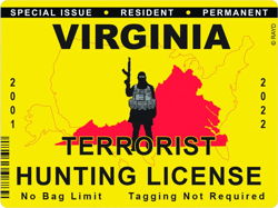 Virginia Terrorist Hunting Permit Sticker Self Adhesive Vinyl License VA - C2866