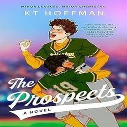 The Prospects: A Novel by KT Hoffman