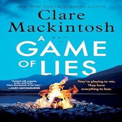 A Game of Lies (DC Morgan, Book 2) by Clare Mackintosh