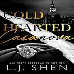 Cold Hearted Casanova (Cruel Castaways, Book 3) by L.J. Shen