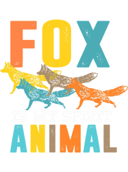 Fox Lover Cute Fox Is My Spirit Animal Lover For Men Women Furry