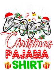 Game This is My Christmas Pajama Santa Hat Gamer Video Game 239
