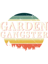 Garden Gangster Farmer Gardener Botanist Gift