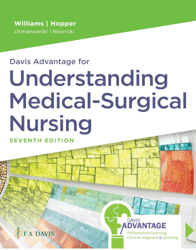 Davis Advantage for Understanding Medical-Surgical Nursing 7th Edition Linda S. Williams Test Bank