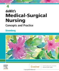 Latest 2024 Dewits Medical Surgical Nursing Concepts and Practice 4th Edition by Stromberg Test bank