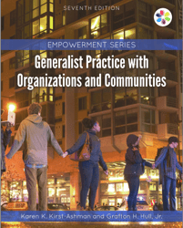 Empowerment Series: Generalist Practice with Organizations and Communities 7th Edition