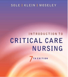 Introduction To Critical Care Nursing 7th Edition By Sole Test Bank