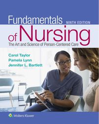 Test Bank For Fundamentals of Nursing: The Art and Science of Person-Centered Care Tenth, North American Edition