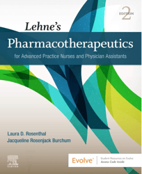 Test Bank For Lehne's Pharmacotherapeutics for Advanced Practice Nurses and Physician 2nd Edition Laura D. Rosenthal, Ja
