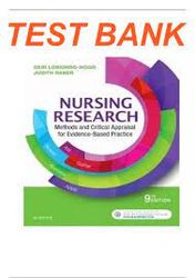 Test Bank For Nursing Research Methods and Critical Appraisal for Evidence-Based Practice 9th Edition