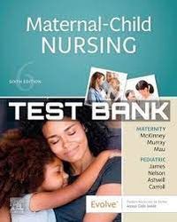 Maternal Child Nursing 6th Edition McKinney Test Bank Maternal Child Nursing 6th Edition McKinney Test Bank Maternal
