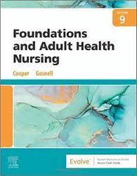 TEST BANK FOR FOUNDATIONS AND ADULT HEALTHNURSING 9TH EDITION