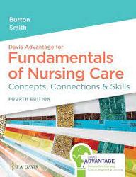 Davis Advantage for Fundamentals of Nursing Care Concepts, Connections & Skills, 4th Edition