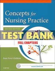 Test Bank on The Concepts for Nursing Practice 2nd Edition